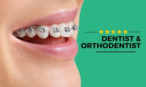 Dentists and Orthodontists